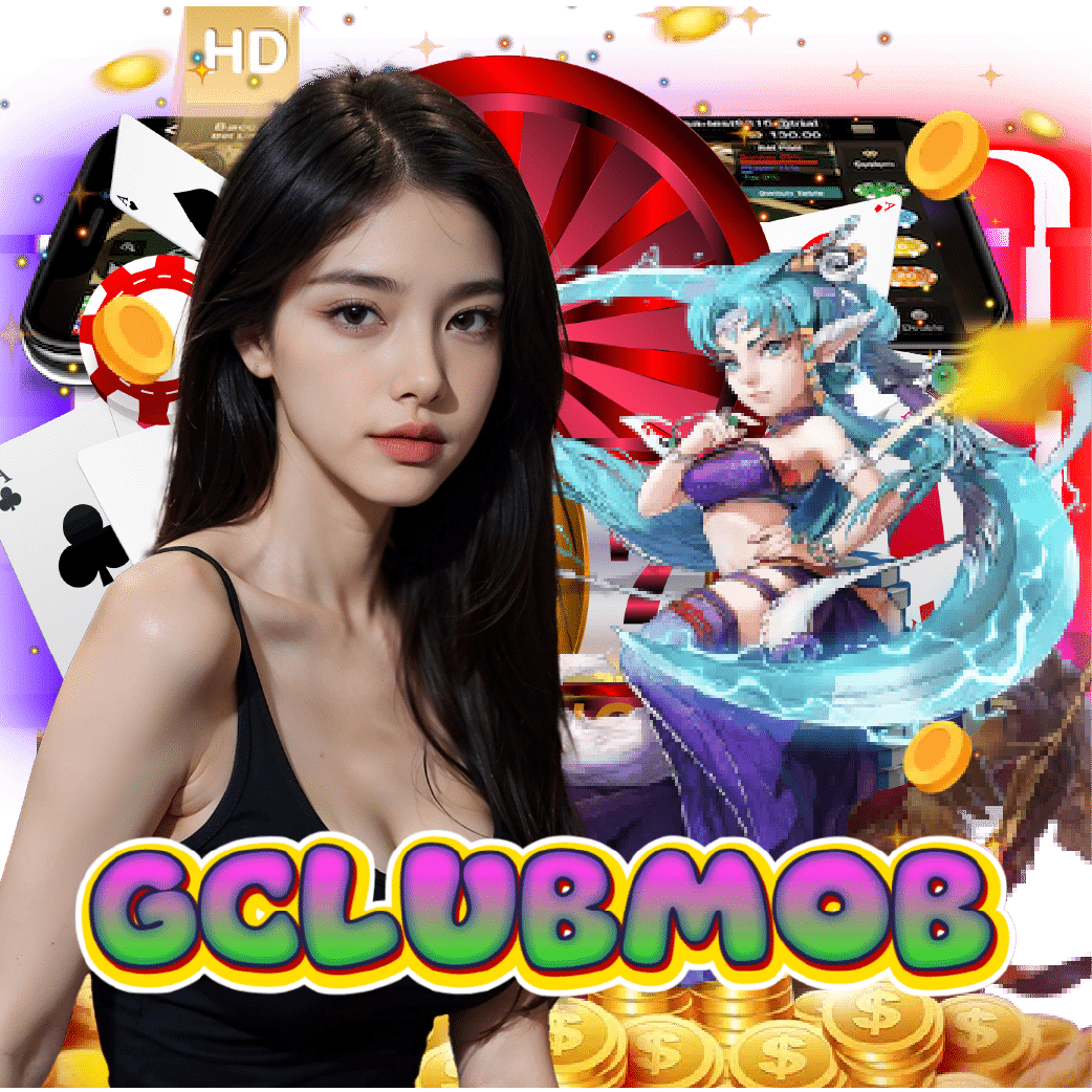 gclubmob สล็อตออนไลน์